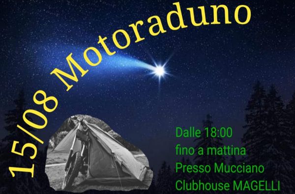 Motoraduni MOTOTENDATA DI FERRAGOSTO